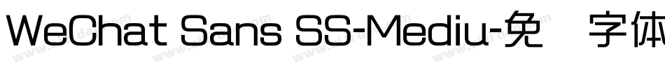 WeChat Sans SS-Mediu字体转换